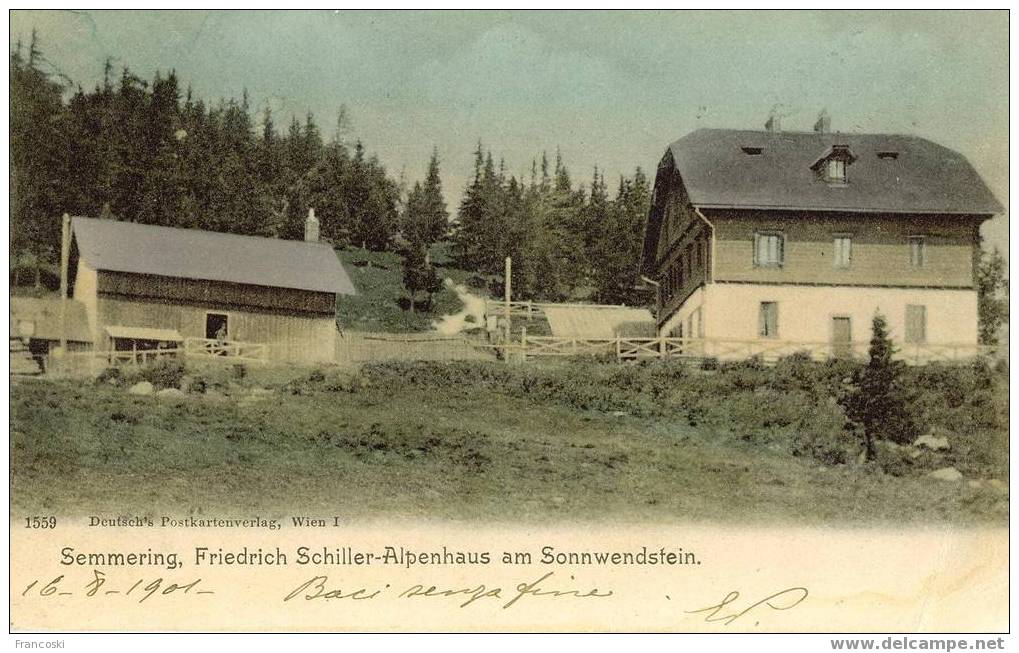 1901 AUSTRIA-SEMMERING,FRIEDRI CH SCHIILLER-ALPENHAUS AM SONNWENDSTEIN- - Altri & Non Classificati