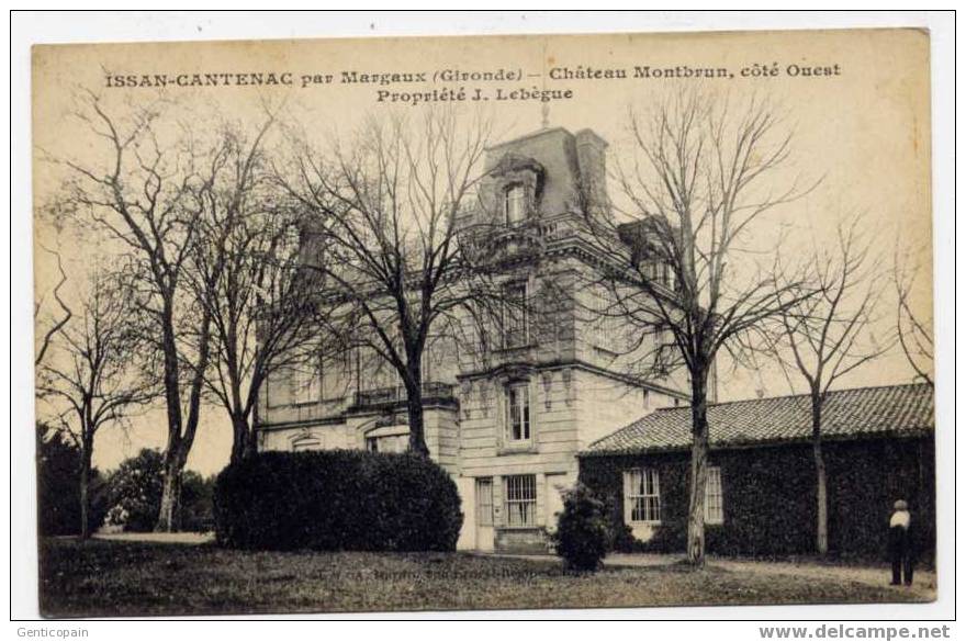 G4 - ISSAN-CANTENAC Par MARGAUX - Château MONTBRUN, Côté Ouest - Propriété J. Lebègue - Margaux