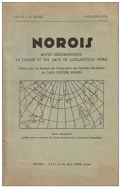 Bretagne  Vendee   Revue Norois N° 10 1956 - Bretagne