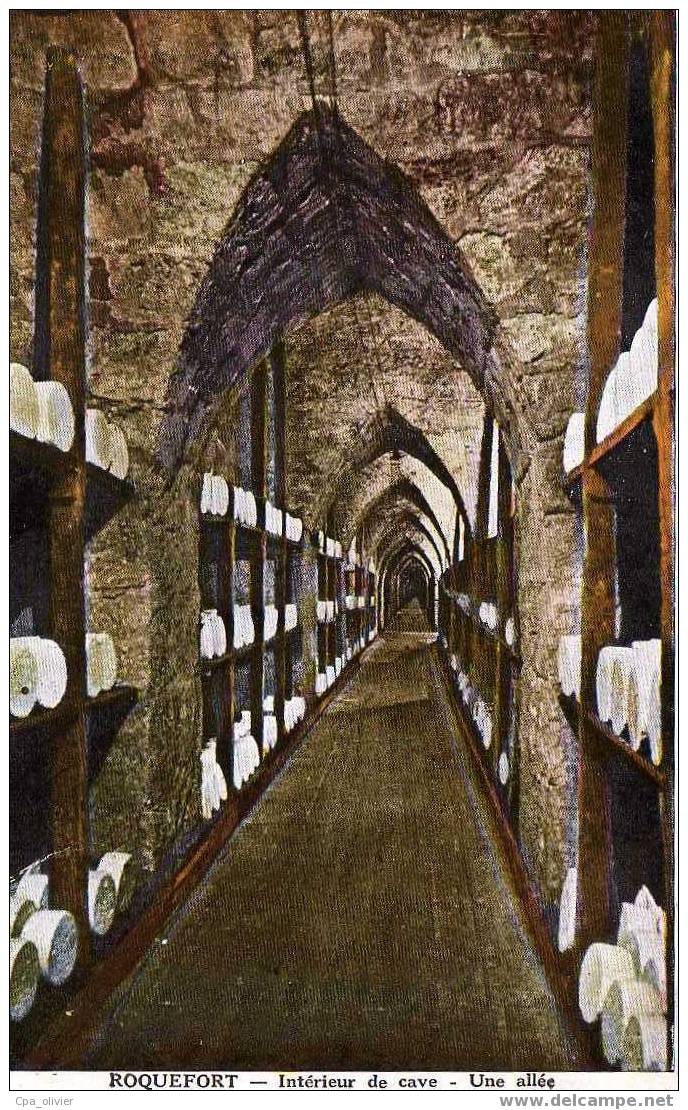 12 ROQUEFORT Cave, Intérieur De Cave, Allée, Fromage, Ed CIM, 193? - Roquefort