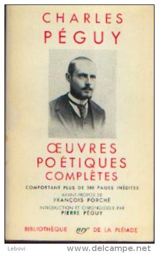 "Charles Péguy - Oeuvres Poétiques Complètes" Bibliothèque De La Pléiade Nrf (1948) - La Pléiade