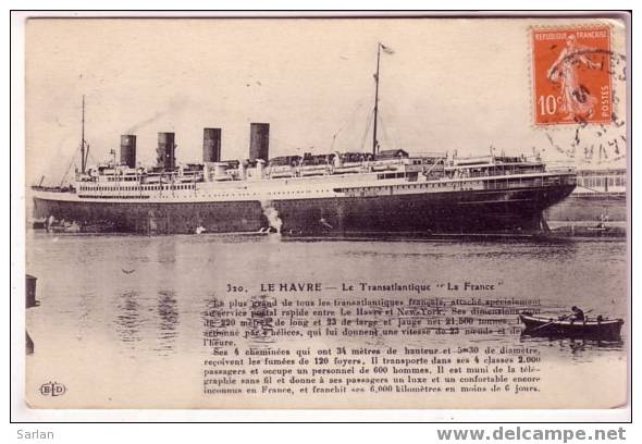 A1 , 76 , Le HAVRE , Le Transatlantique " LA FRANCE " - Dampfer