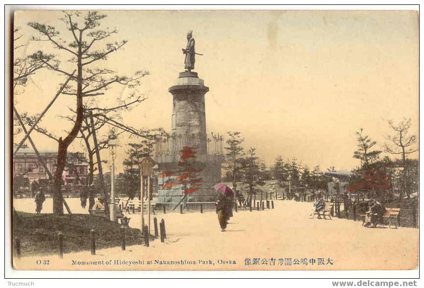 B1149 - Monument Of Hideyoshi At Nakanoshima Park OSAKA - Osaka
