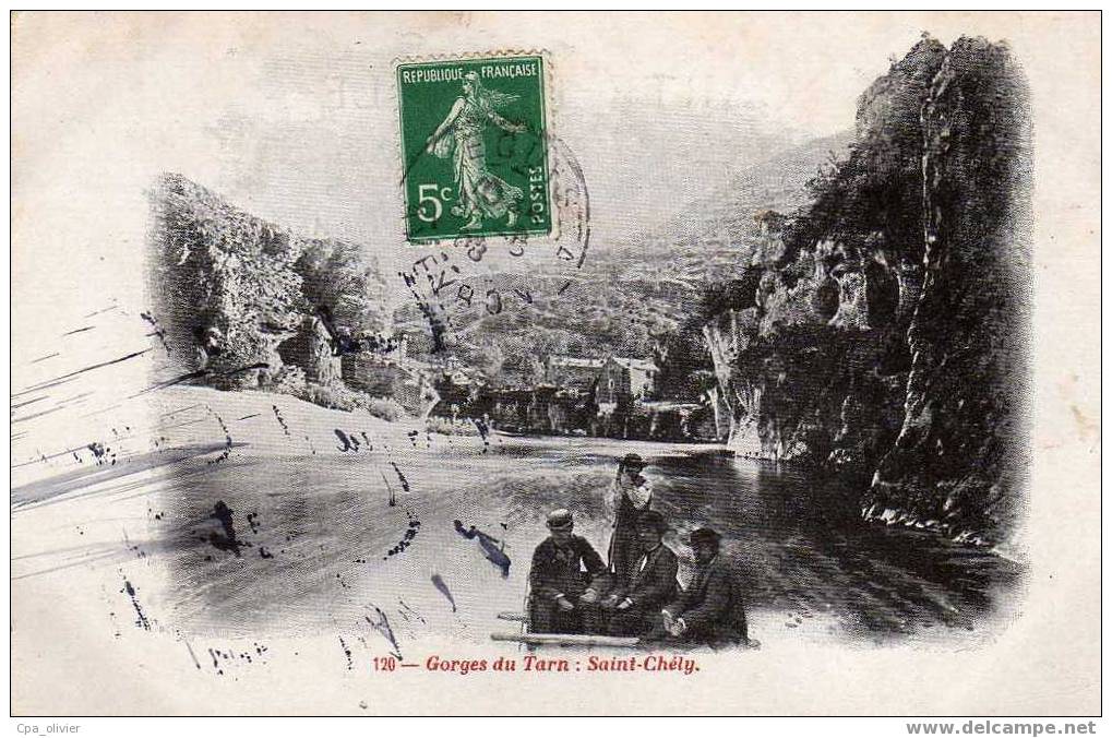 48 GORGES DU TARN St Chely, Animée, Ed Carrère 120, 1908 - Saint Chely D'Apcher