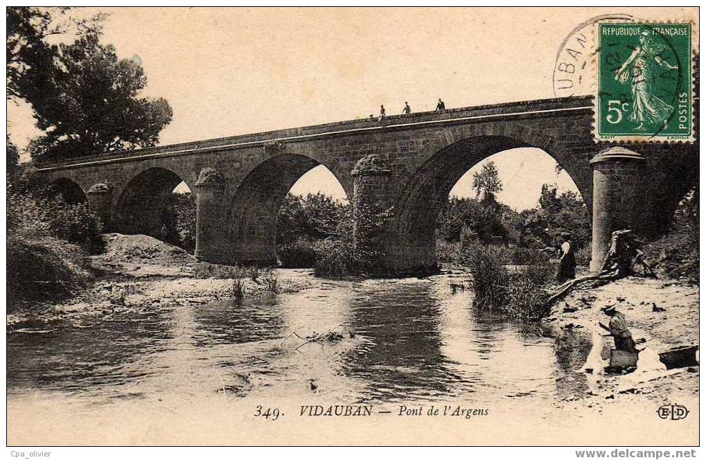 83 VIDAUBAN Pont De L´Argens, Animée, Blanchisseuses, Ed ELD 349, 1910 - Vidauban