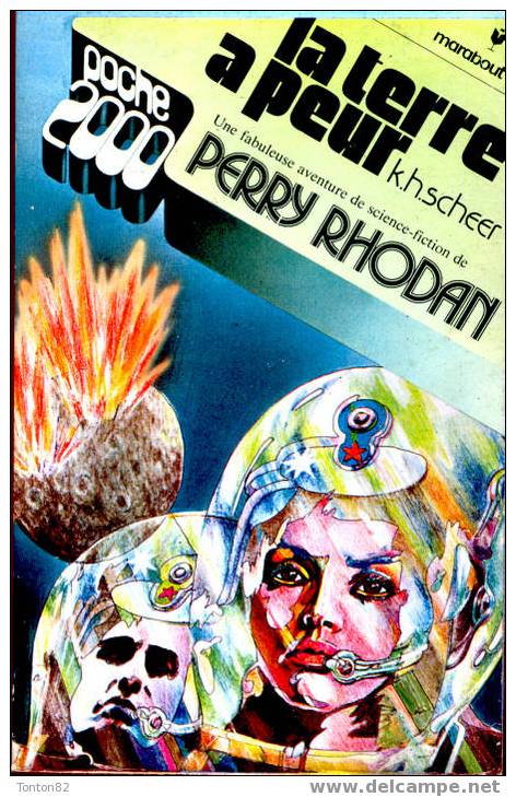 Marabout Poche 2000 N° 2 - Perry Rhodan - La Terre A Peur - K.H Scheer - Marabout SF