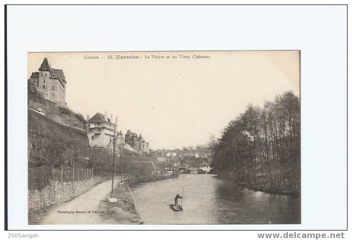 19 Dép.- Corrèze - 15. Uzerche - La Vézère Et LesVieux Chateaux. - Uzerche