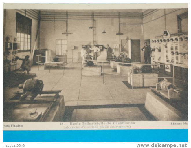 Metier) Ecole Industrielle De Casablanca-n°16-laboratoire électrique-salle Des Machines--tres Belle Carte - Industrie