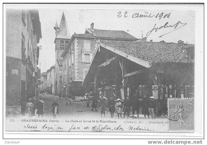 38 // ISERE / BEAUREPAIRE / La Halle Et La Rue De La République / N° 173 Cliché C.D. / ANIMEE - Beaurepaire