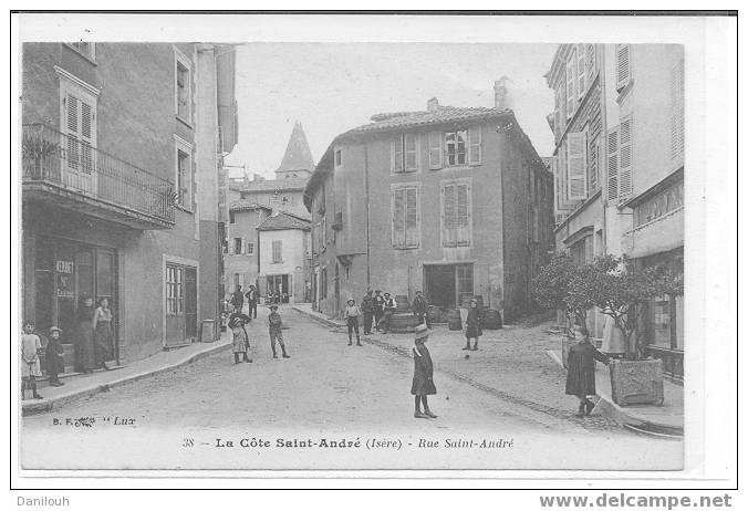 38 // ISERE / LA COTE SAINT ANDRE /Rue Saint André / N° 38 Edit B F Lux/ ANIMEE - La Côte-Saint-André