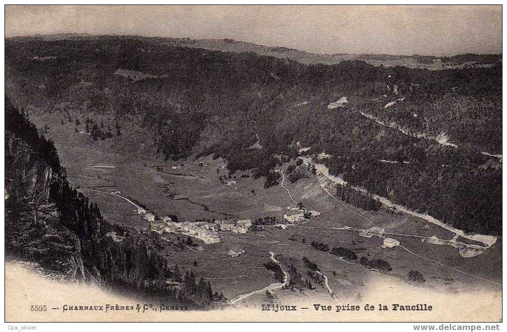 01 MIJOUX (envs Gex) Vue Générale Prise De La Faucille, Ed Charnaux 5595, 1906 - Non Classés