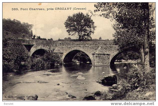 CROZANT - Pont Charreau - Crozant