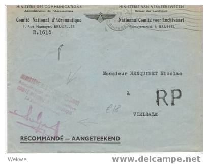 B107 /  BELGIEN - 1947 Dienstbrief Vom Luftfahrtministerium Genehmigt. Mit Aufgabebestätigung - Sonstige & Ohne Zuordnung