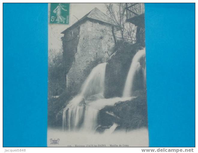 Moulin)- Le Moulin-de Grésy--environs D'aix-les Bains--n°776 - Wassermühlen