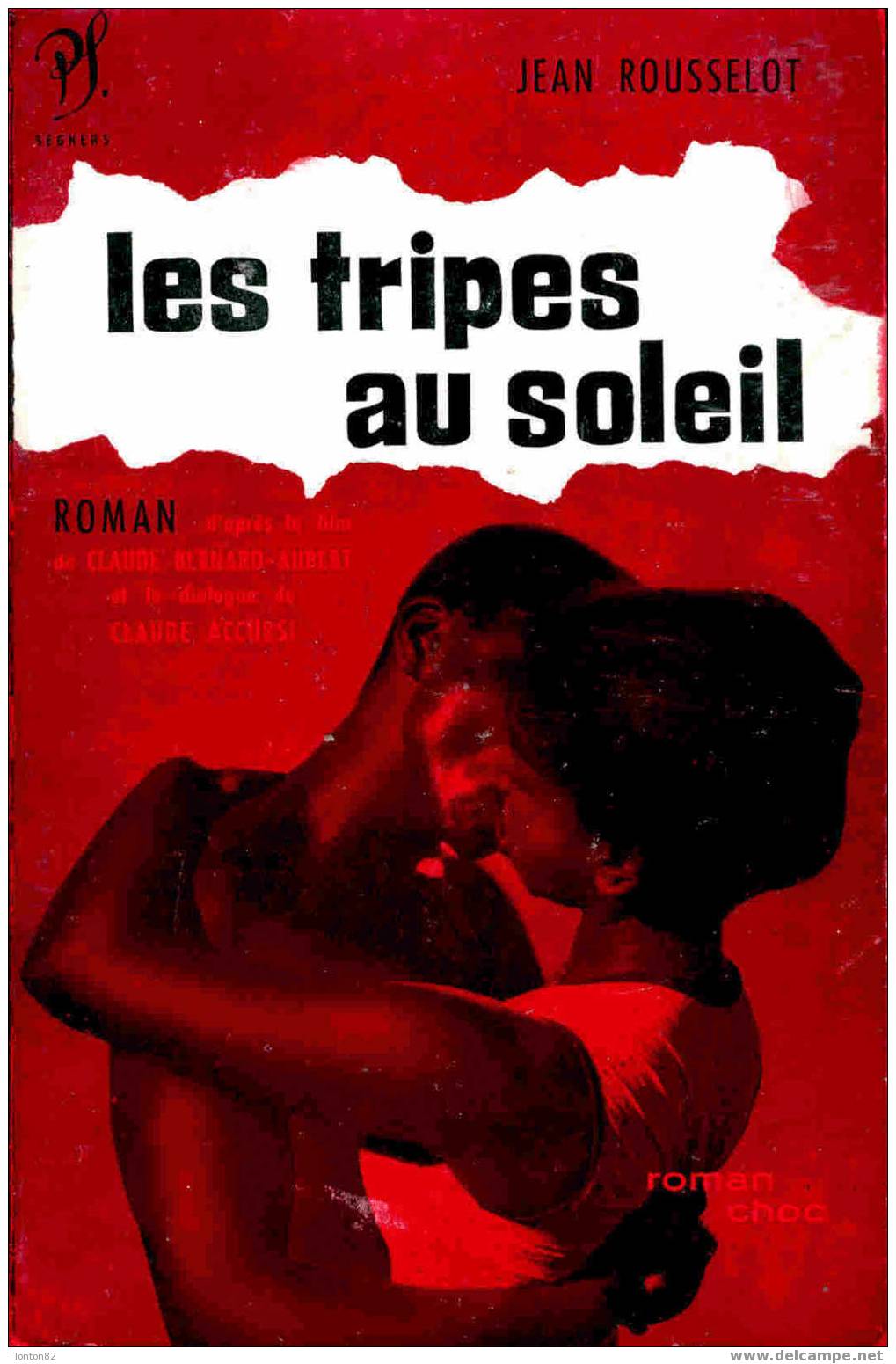 Les Tripes Au Soleil - Jean Rousselot - ( 1959 ) - Kino/TV