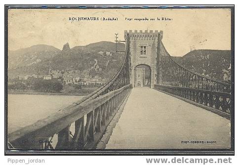 07 ROCHEMAURE Pont Suspendu Sur Le Rhône BELLE CARTE - Rochemaure