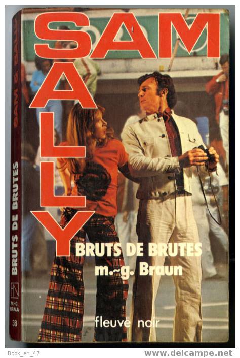 {30683} M G Braun " Bruts De Brutes " Sam & Sally N° 38 , 1978 - Fleuve Noir