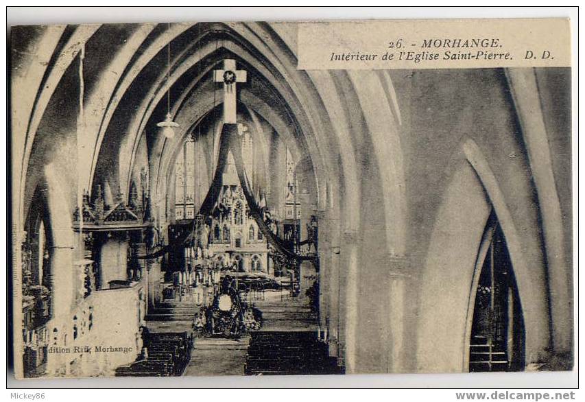 MORHANGE-1931--Intérieur(décoré Suite Fetes) De L'église St Pierre N°26 Par D.D éd Riff - Morhange