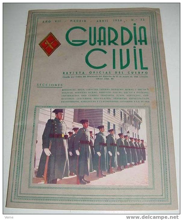 ANTIGUA REVISTA OFICIAL DEL CUERPO DE LA GUARDIA CIVIL - CROMO ILUSTRADO EN LA PORTADA - ABRIL 1950 - Nº 72 - MIDE 31,5X - Policia