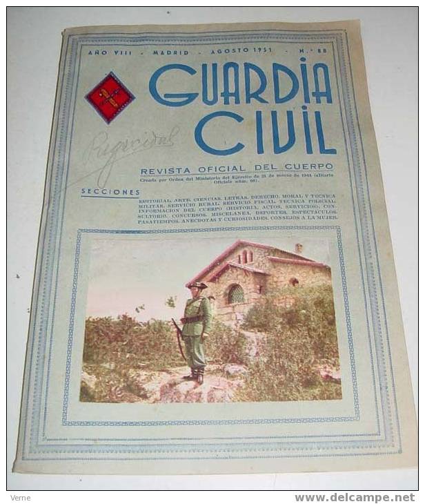 ANTIGUA REVISTA OFICIAL DEL CUERPO DE LA GUARDIA CIVIL - CROMO ILUSTRADO EN LA PORTADA - AGOSTO 1951 - Nº 88 - MIDE 31,5 - Policia