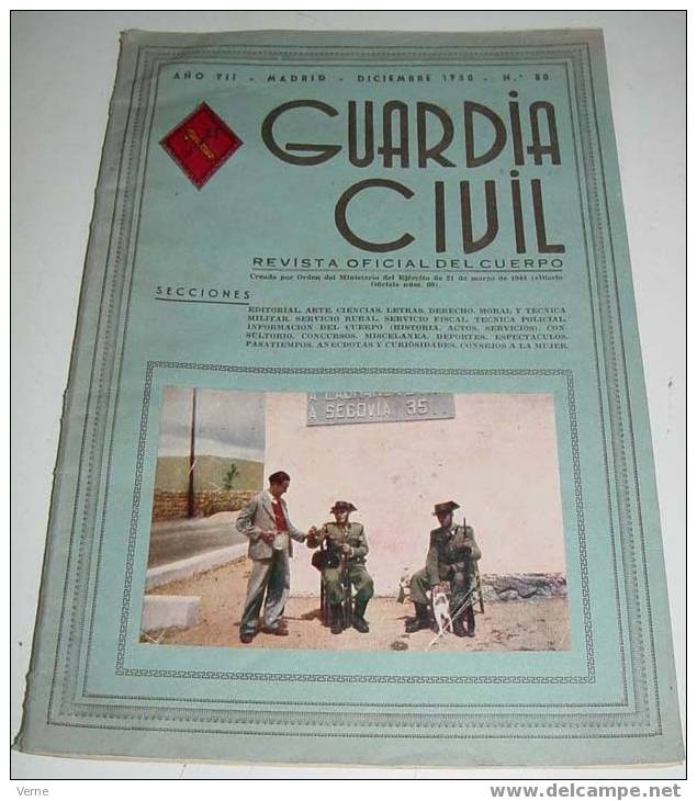 ANTIGUA REVISTA OFICIAL DEL CUERPO DE LA GUARDIA CIVIL - CROMO ILUSTRADO EN LA PORTADA - DICIEMBRE 1950 - Nº 80 - MIDE 3 - Politie & Rijkswacht