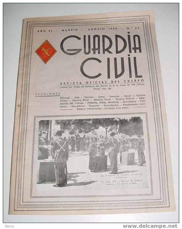 ANTIGUA REVISTA OFICIAL DEL CUERPO DE LA GUARDIA CIVIL - CROMO ILUSTRADO EN LA PORTADA - AGOSTO 1949 - Nº 64 - MIDE 31,5 - Police & Gendarmerie