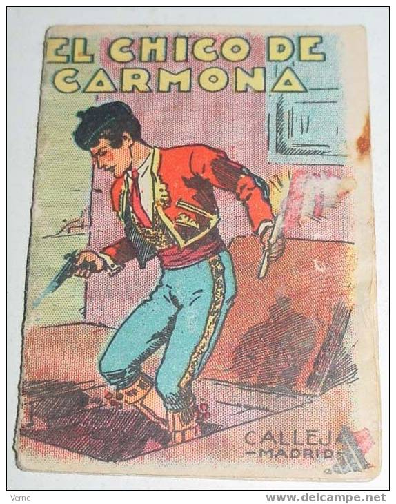 ANTIGUO CUENTO DE CALLEJA - JUGUETES INSRUCTIVOS - EL CHICO DE CARMONA - 7 X 5 CMS. - Andere & Zonder Classificatie