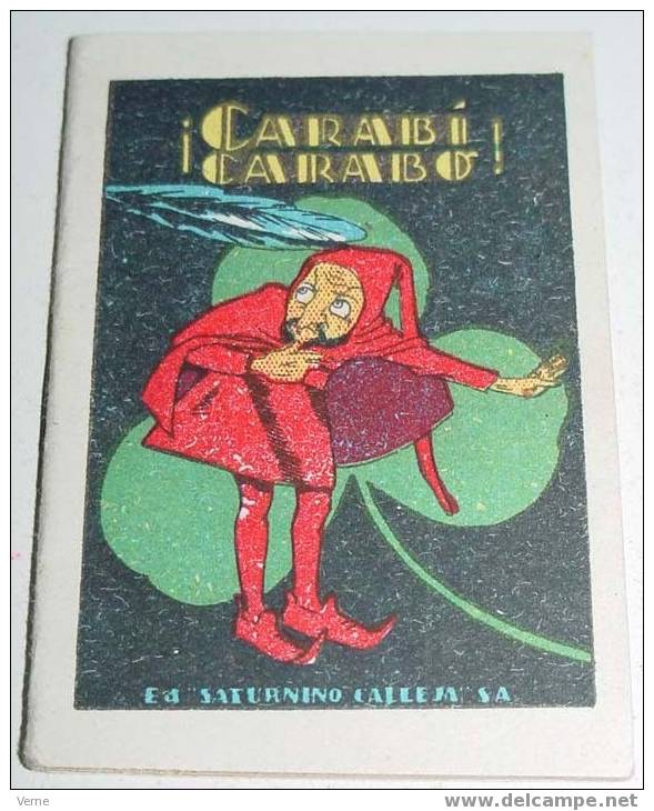 ANTIGUO CUENTO DE CALLEJA - JUGUETES INSRUCTIVOS - CARABI CARABO - 7 X 5 CMS - Otros & Sin Clasificación