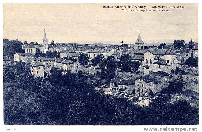 MONTFAUCON DU VELAY - Cure D´Air. Vue Panoramique Prise De Mazard - - Montfaucon En Velay