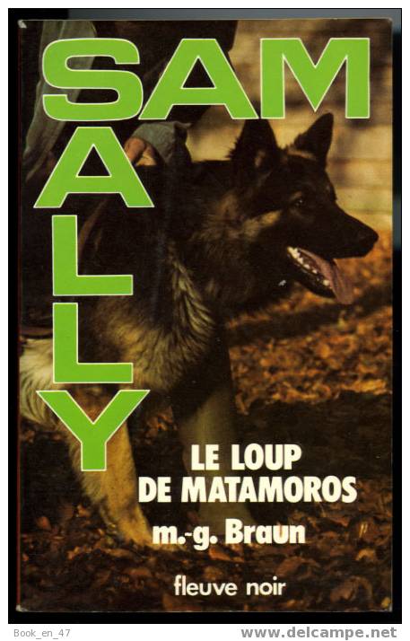 {30686} M G Braun " Le Loup De Matamoros " Sam & Sally N° 52 , 1980 - Fleuve Noir