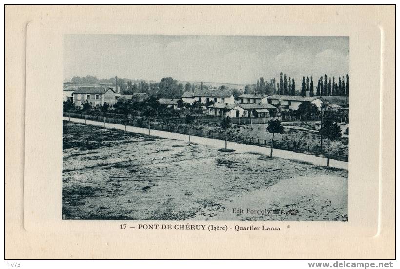 Cpa 368 - PONT De CHERUY - Quartier Lanza - Pont-de-Chéruy