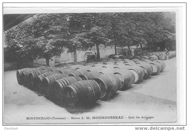 41 // LOIR ET CHER / MONTRICHARD / Maison MONMOUSSEAU / Quai Des Arrivages / (viticulture) /** - Montrichard