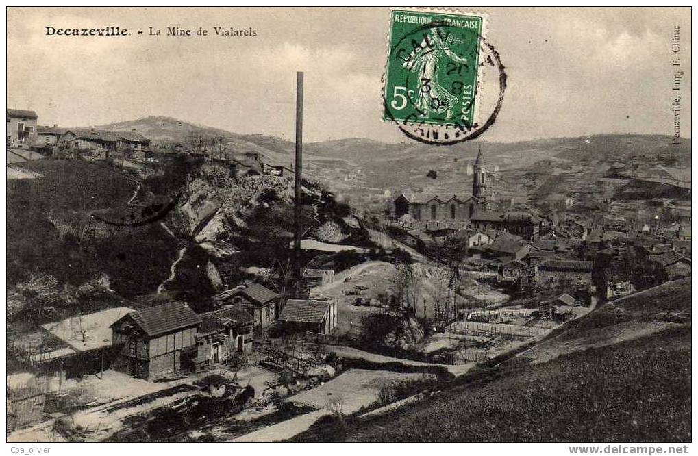12 DECAZEVILLE Mines, Mine De Vialarels, Ed Chirac, 1909 - Decazeville