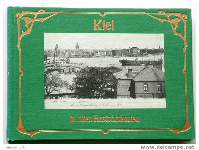 Db 0003 - Kiel In Alten Ansichtskarten - Buch Von 1977 - Books & Catalogues