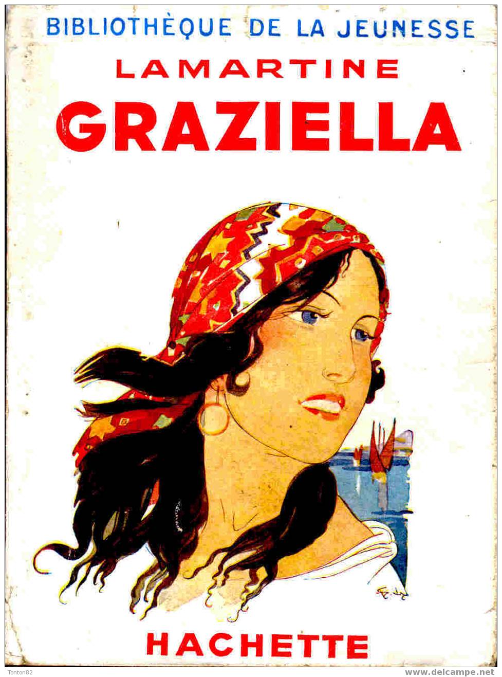 Lamartine - Graziella - Hachete ( 1950 ) - Bibliothèque De La Jeunesse