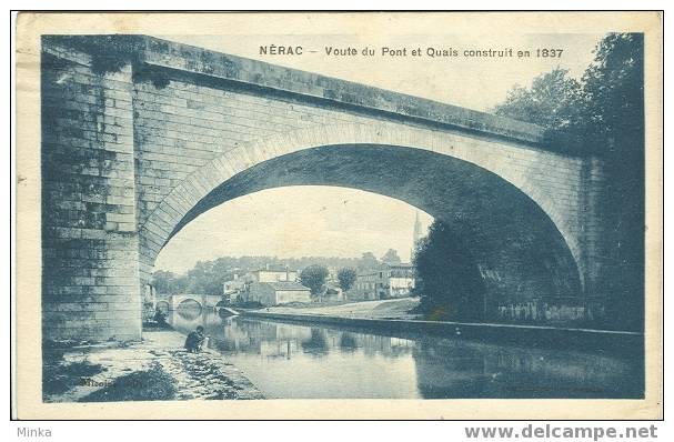 Nérac - Voute Du Pont Et Quais Construit En 1837 - Nerac