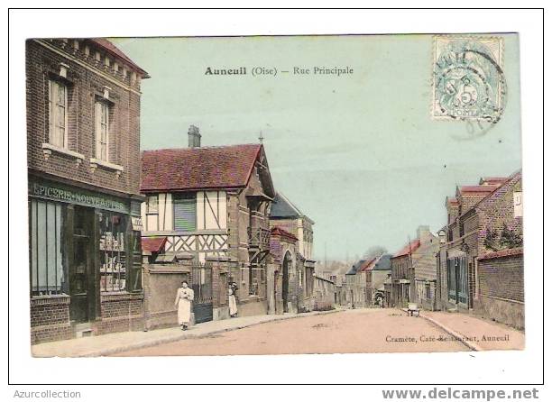 C.P.A. AUNEUIL  .RUE PRINCIPALE - Auneuil