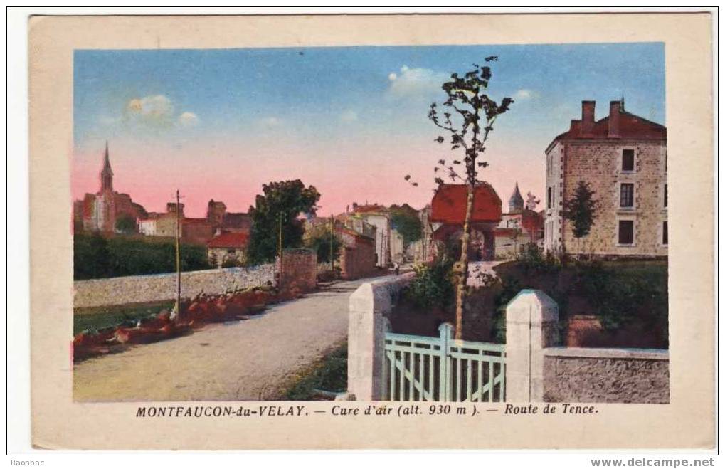 CPA---43---Montfaucon-du-Velay ---CURE D'AIR---ROUTE De TENCE - Montfaucon En Velay