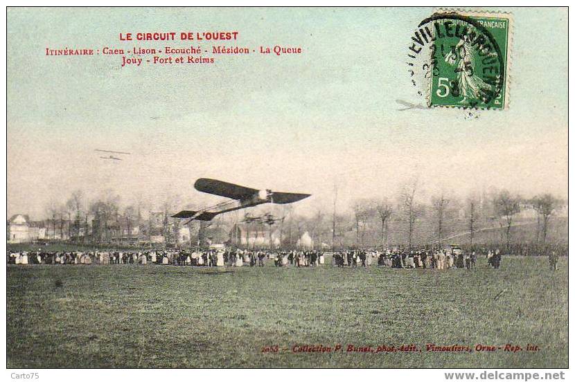 AVIATION - LE CIRCUIT DE L'OUEST - Itinéraire : CAEN - LISON - ECOUCHE - MEZIDON - LA QUEUE - JOUY - FORT Et REIMS - ....-1914: Précurseurs