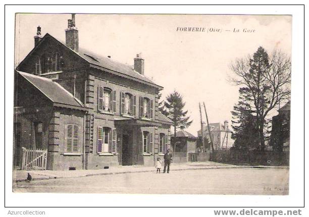 C.P.A.  OISE  . FORMERIE  .LA GARE - Formerie