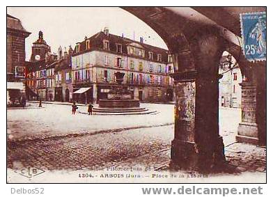 1304 - ARBOIS - Place De La Liberté - Arbois