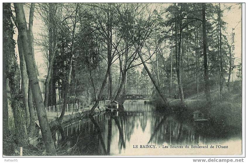 LE RAINCY - Les Sources Du Boulevard De L'Ouest - Le Raincy