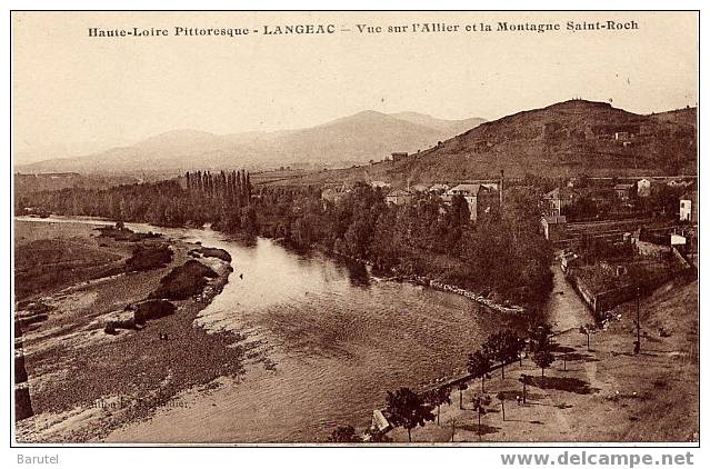 LANGEAC - Vue Sur L´Allier Et La Montagne Saint-Roch - - Langeac