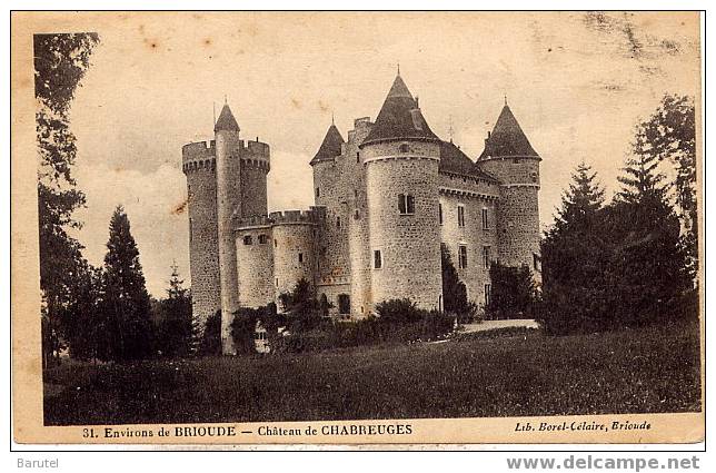 BRIOUDE (Environs) - Château De Chabreuges - - Brioude