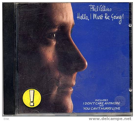PHIL COLLINS  -  HELLO I MUST BE GOING  -  CD 10 TITRES  -  1982 - Sonstige - Englische Musik