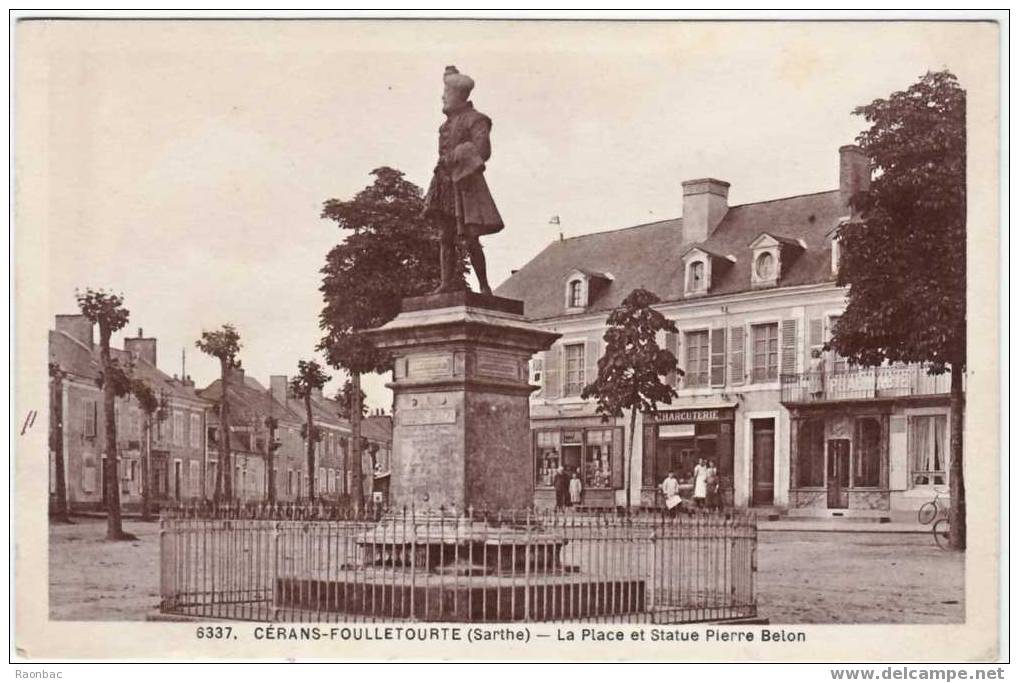 CPA----72---CERANS-FOULLETOURTE--PLACE STATUE PIERRE BELON - Mamers