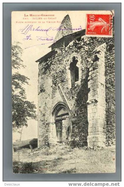Série La Haute-Garonne.   589. - SALIES-du-Salat.  Porte Gothique De La Vieille église - Salies-du-Salat