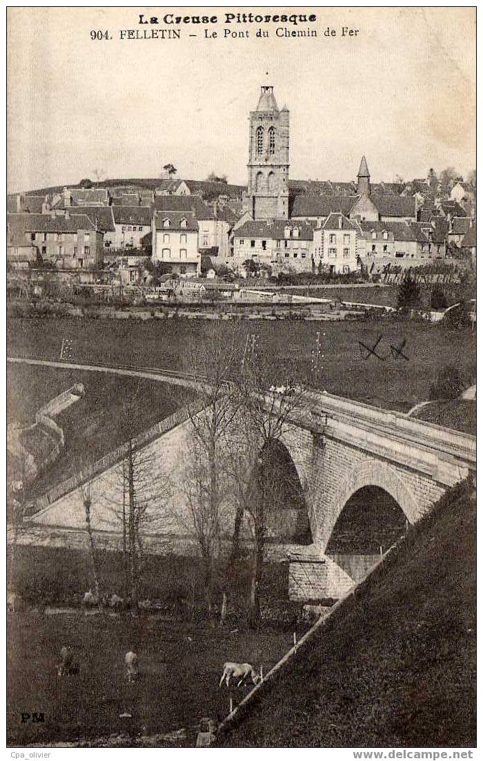 23 FELLETIN Pont Du Chemin De Fer, Vue Générale, Ed PM 904, 1915 - Felletin
