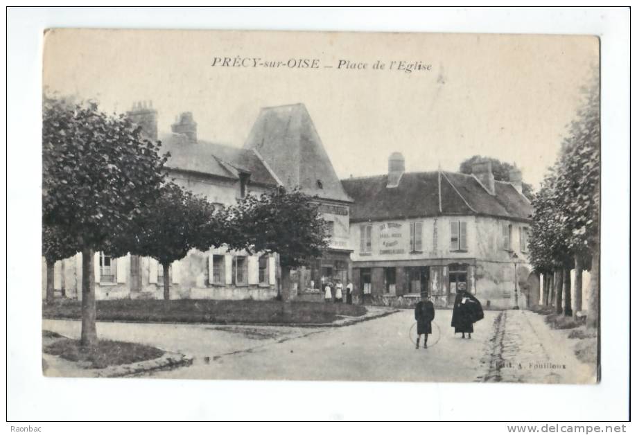 CPA---60----PRECY-sur-OIS E---PLACE  De L´EGLISE - Précy-sur-Oise