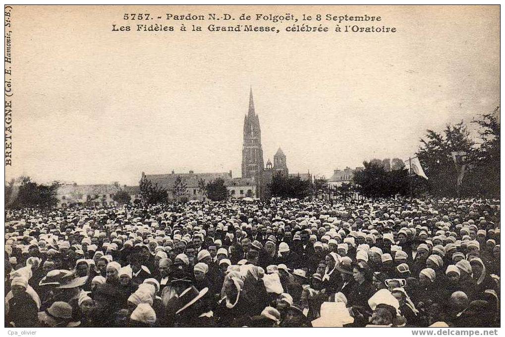 29 LE FOLGOET Pardon De Notre Dame, 8 Septembre, Fidèles Grand Messe Célébrée à L'Oratoire, Hamonic 5757, 192? - Le Folgoët